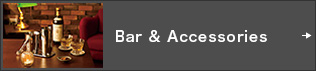 Bar & Accessories